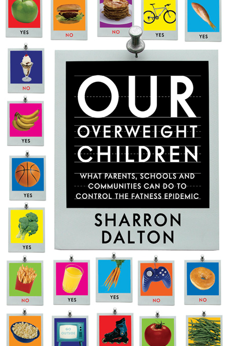 Title details for Our Overweight Children by Sharron Dalton - Available